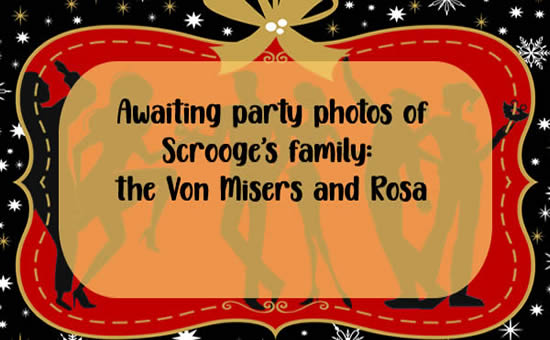 Scrooge's family: Major and Max Von Miser and the "grieving" widow, Rosa