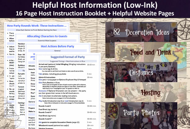 Host information provided for 'Pirates, Plunder and Murder' = host instruction booklet and lots of helpful pages on decorations, food and drink and party photos