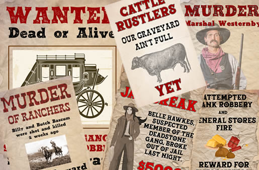 Some of the posters included in our Wild West mystery game - Wanted Dead or Alive, Murder of Marshal Westernby, Murder of Ranchers, Cattle Rustling, Jailbreak and Bank Robbery
